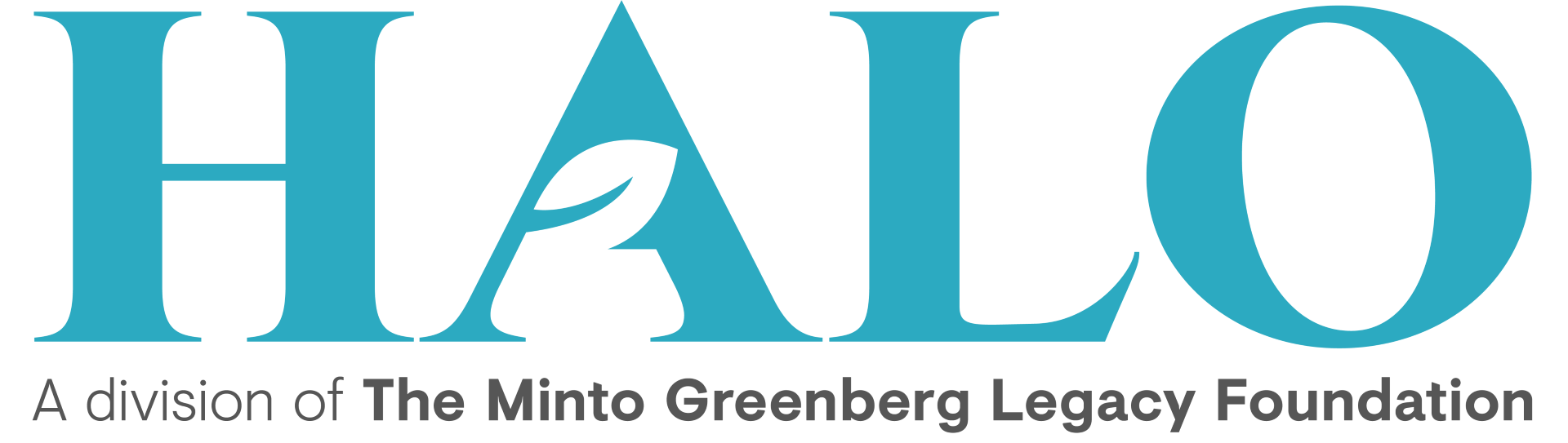 HALO A division of The Minto Greenberg Legacy Foundation